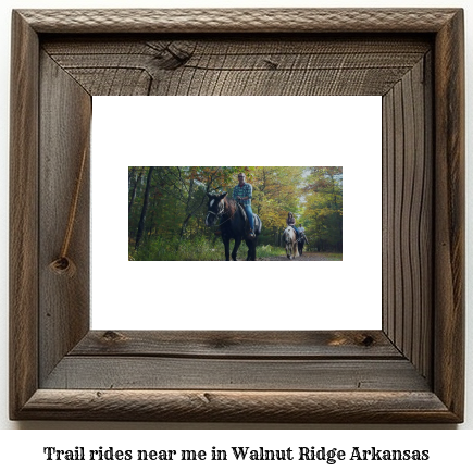 trail rides near me in Walnut Ridge, Arkansas